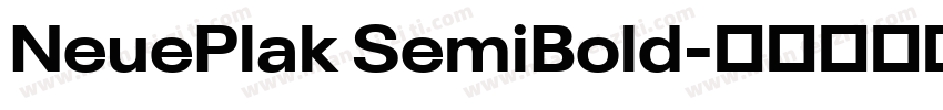 NeuePlak SemiBold字体转换